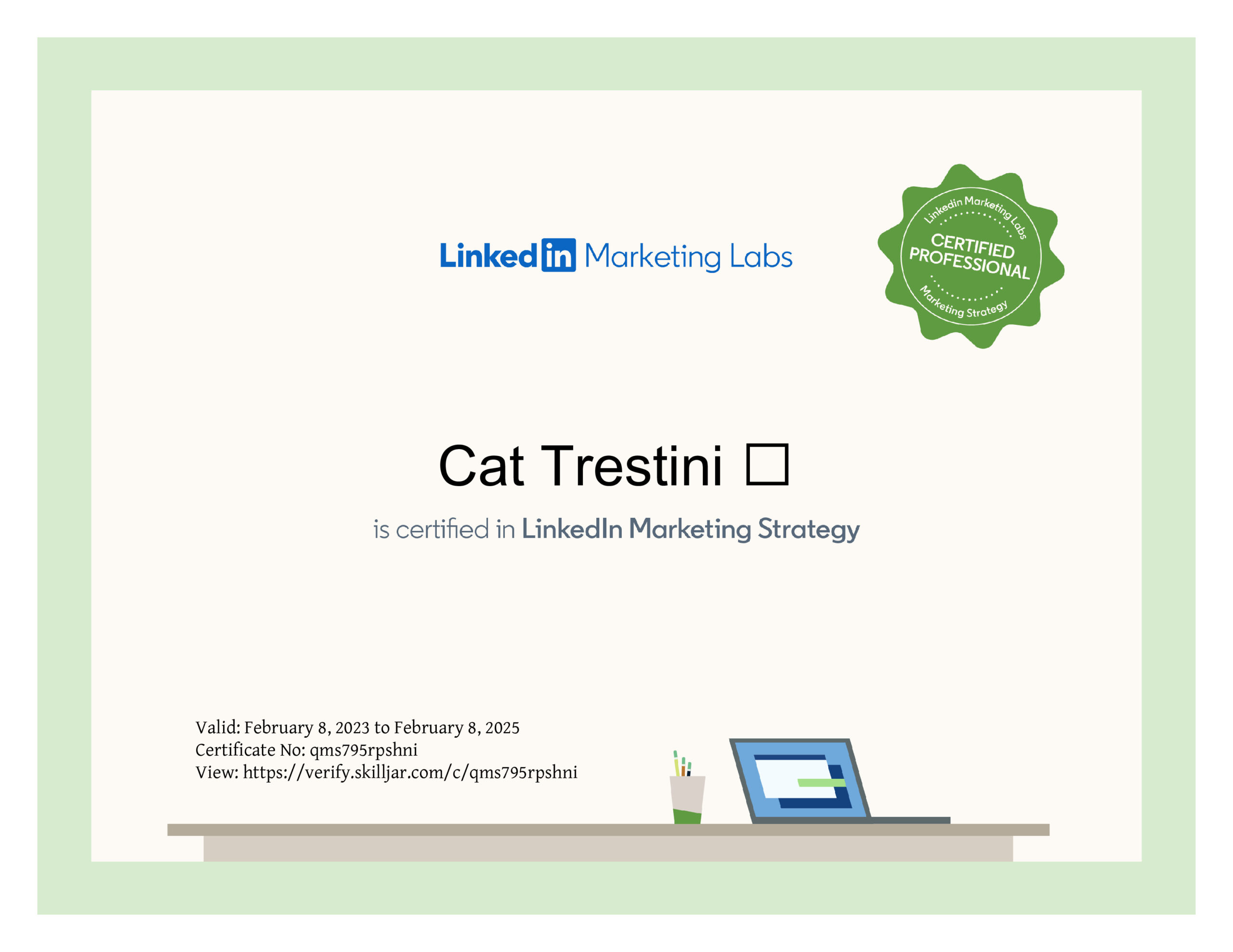 New Certification: LinkedIn Marketing Strategy Certified